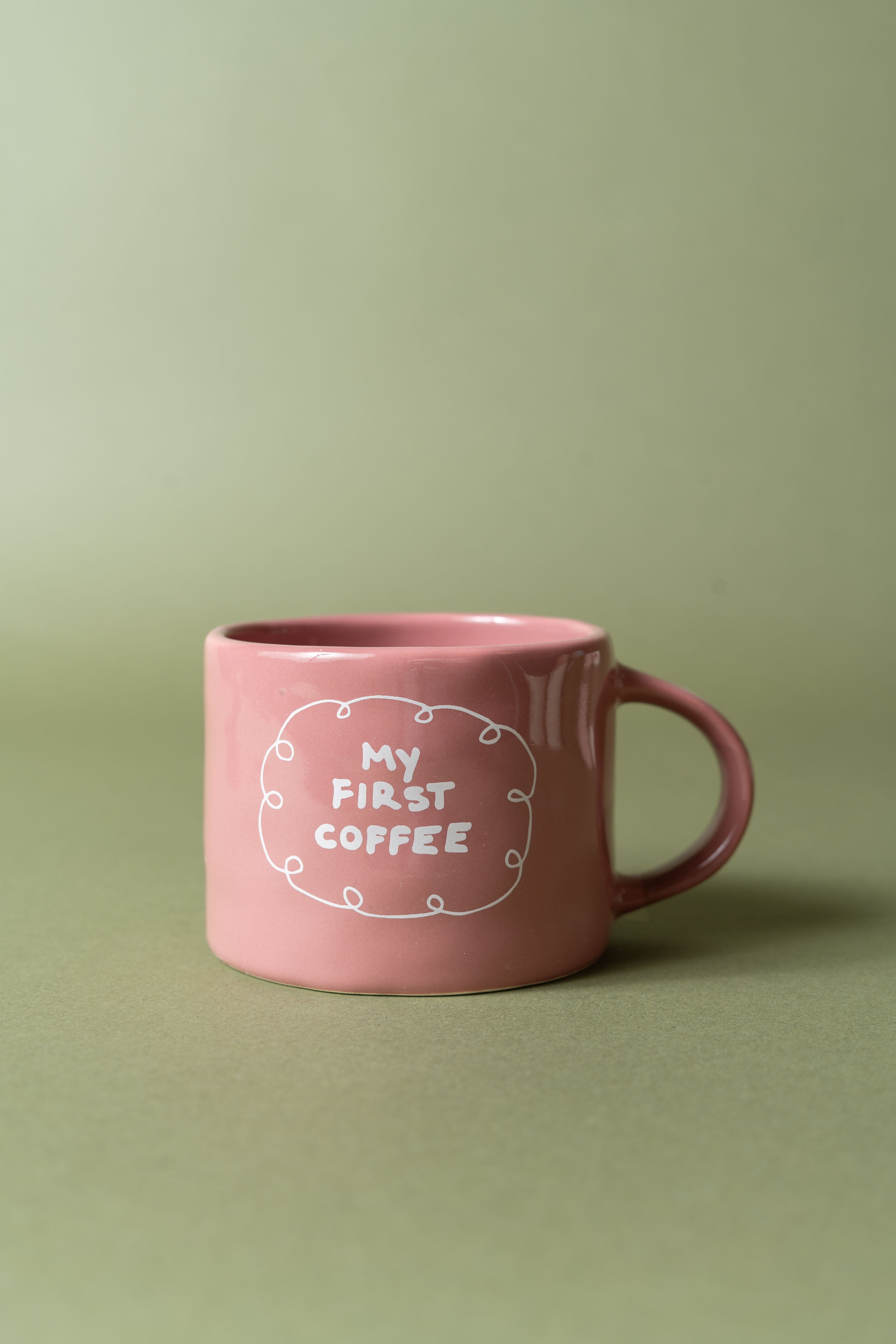 MY FIRST COFFEE MUG