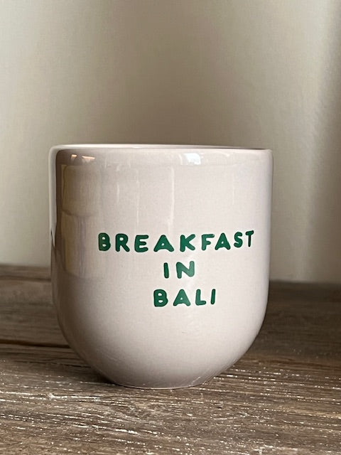 BREAKFAST IN BALI MUG