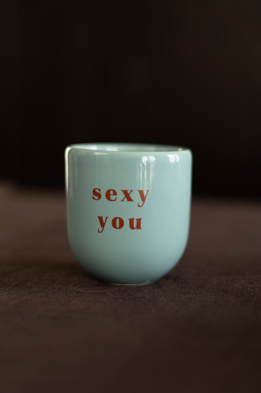 SEXY YOU CUP